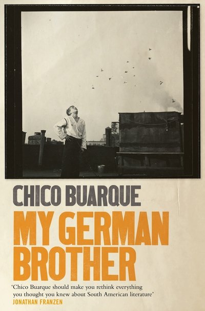 Cover for Chico Buarque · My German Brother (Paperback Bog) (2019)