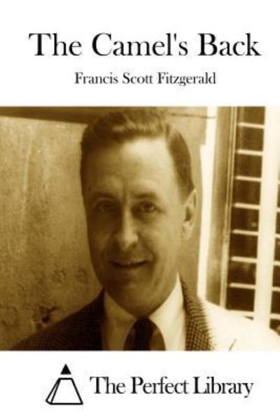 Cover for F Scott Fitzgerald · The Camel's Back (Paperback Book) (2015)