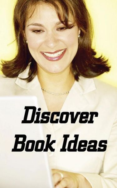 Cover for Dean R Giles · Discover Book Ideas (Paperback Book) (2016)