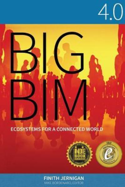 Cover for Finith Jernigan · Big BIM 4.0 (Paperback Book) (2017)