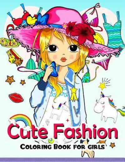 Cover for Adult Coloring Book · Cute Fashion Coloring Book for girls (Paperback Book) (2017)