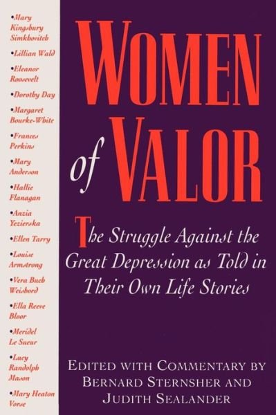 Cover for Bernard Sternsher · Women of Valor: The Struggle Againist the Great Depression as told in Their Own Life Stories (Pocketbok) (1999)