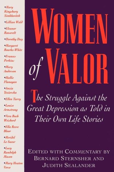 Cover for Bernard Sternsher · Women of Valor: The Struggle Againist the Great Depression as told in Their Own Life Stories (Paperback Book) (1999)