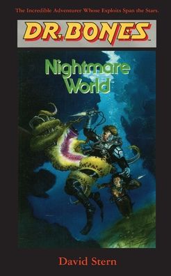 Dr. Bones, Nightmare World - Paul Preuss - Kirjat - Ibooks for Young Readers - 9781596879461 - 2021