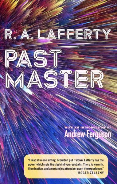 Cover for R. A. Lafferty · Past Master (Paperback Book) (2019)