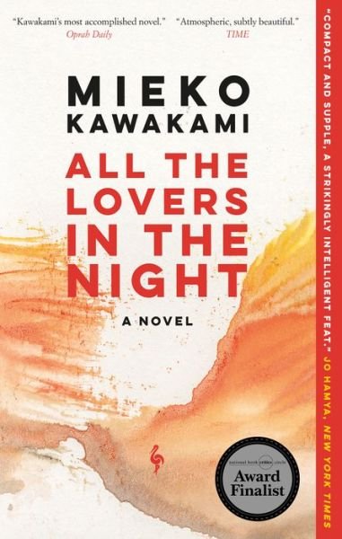 Cover for Mieko Kawakami · All the Lovers in the Night (Paperback Bog) (2023)