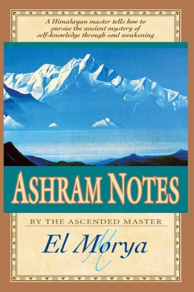 Cover for El Morya · Ashram Notes (Paperback Book) (2020)