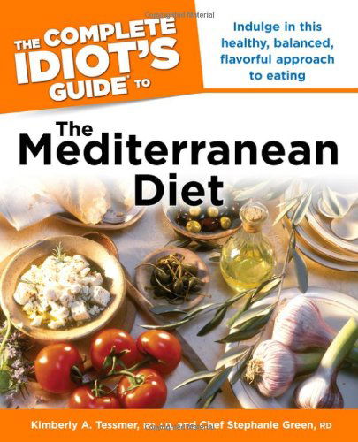 Cover for Stephanie Green · The Complete Idiot's Guide to the Mediterranean Diet (Paperback Book) [Original edition] (2010)