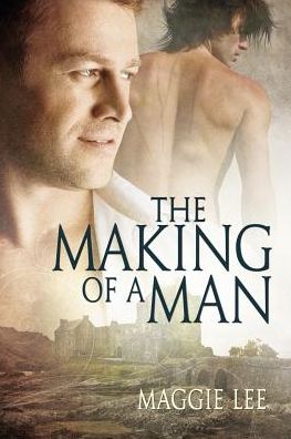 Cover for Maggie Lee · The Making of a Man (Paperback Book) (2014)