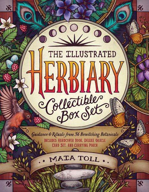 The Illustrated Herbiary Collectible Box Set: Guidance and Rituals from 36 Bewitching Botanicals; Includes Hardcover Book, Deluxe Oracle Card Set, and Carrying Pouch - Maia Toll - Bøker - Workman Publishing - 9781635862461 - 15. oktober 2019