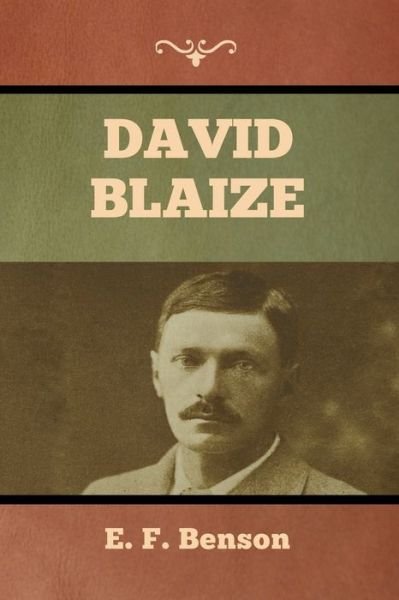 Cover for E F Benson · David Blaize (Paperback Book) (2022)