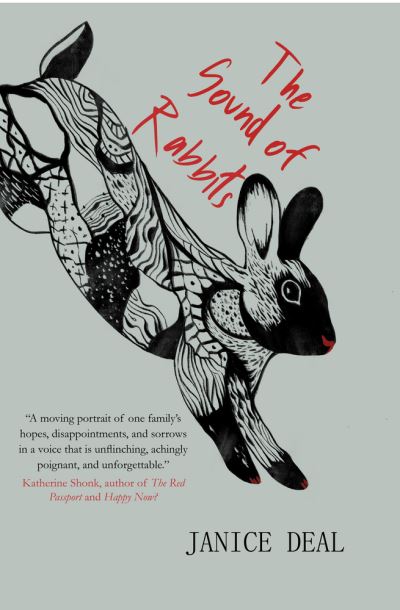 The Sound of Rabbits - Janice Deal - Kirjat - Regal House Publishing LLC - 9781646033461 - maanantai 31. heinäkuuta 2023