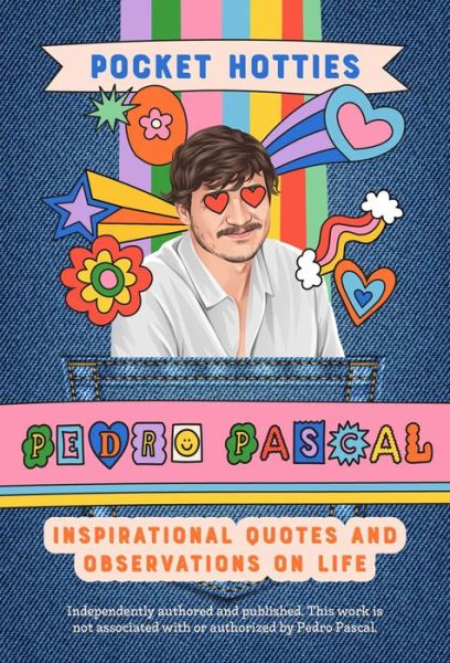 Cover for Editors of Ulysses P · Pocket Hotties: Pedro Pascal (Gebundenes Buch) (2024)