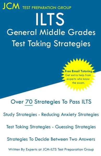 Cover for Jcm-Ilts Test Preparation Group · ILTS General Middle Grades - Test Taking Strategies (Paperback Bog) (2019)