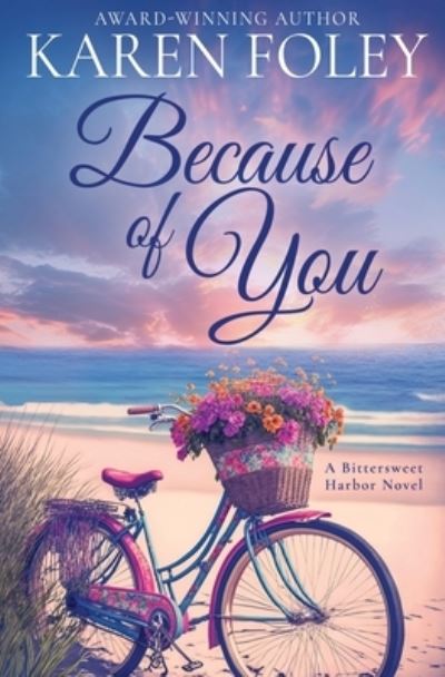 Cover for Karen Foley · Because of You (Book) (2023)