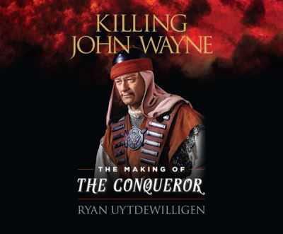 Cover for Ryan Uytdewilligen · Killing John Wayne (CD) (2021)