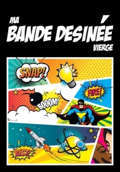 Cover for BD Mania · Ma bande dessinée vierge (Pocketbok) (2019)