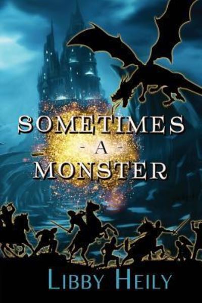 Cover for Libby Heily · Sometimes a Monster (Paperback Book) (2018)