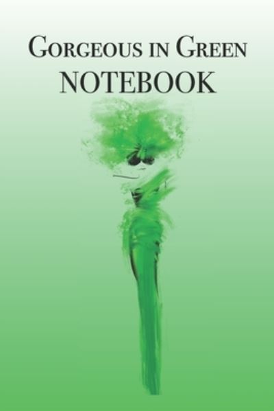 Cover for P J Brown · Gorgeous in Green Notebook (Paperback Book) (2019)