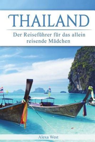 Cover for Alexa West · Thailand (Taschenbuch) (2018)