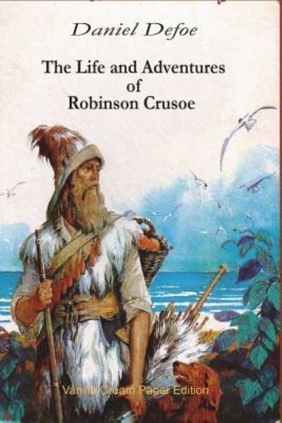 Cover for Daniel Defoe · The Life and Adventures of Robinson Crusoe (Paperback Bog) (2018)