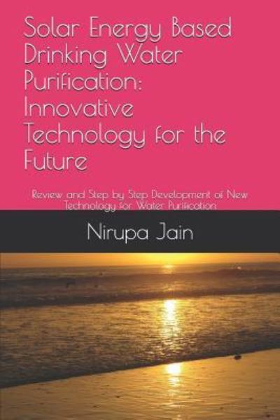 Cover for Nirupa Jain · Solar Energy Based Drinking Water Purification (Paperback Book) (2018)