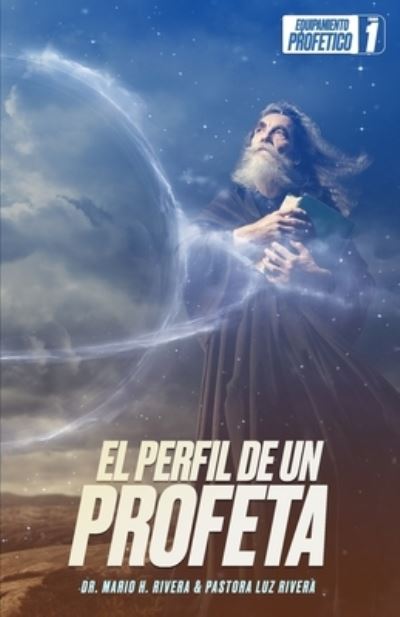 Cover for Luz M Rivera · El Perfil de Un Profeta. (Paperback Book) (2021)