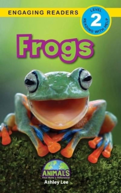 Cover for Ashley Lee · Frogs (Hardcover Book) (2020)