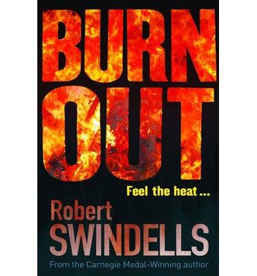 Cover for Robert Swindells · Burnout (Pocketbok) [2 New edition] (2014)