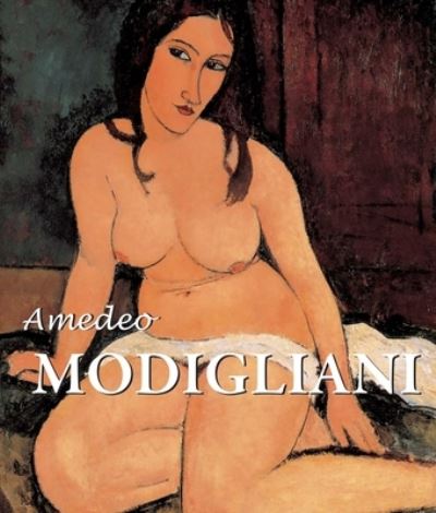 Cover for Jane Rogoyska · Amedeo Modigliani (Hardcover Book) (2020)