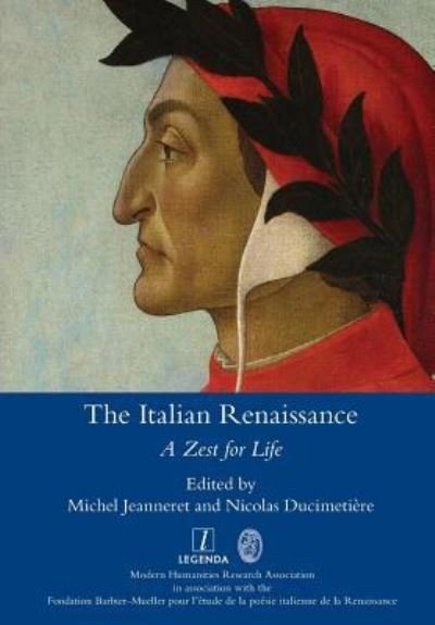 Italian Renaissance - Michel Jeanneret - Books - Taylor & Francis Group - 9781781884461 - April 23, 2018