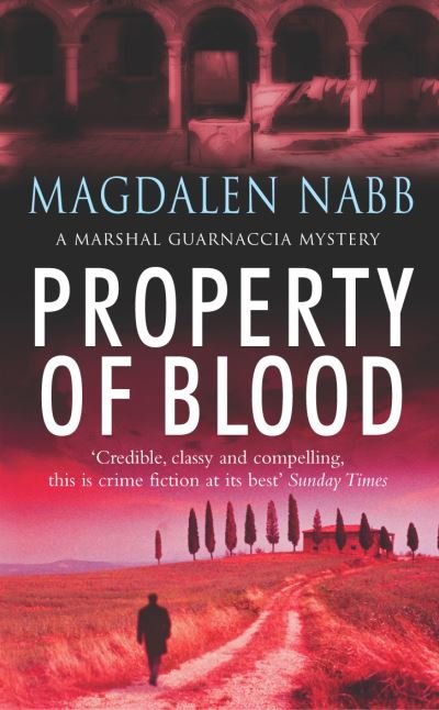 Cover for Magdalen Nabb · Property Of Blood (Taschenbuch) (2016)