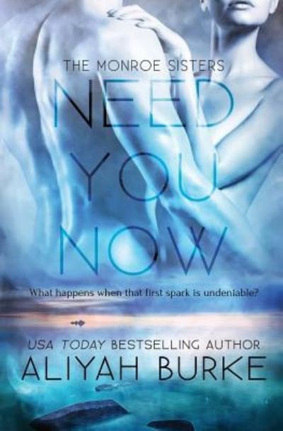 Cover for Aliyah Burke · Need You Now (Paperback Bog) (2018)