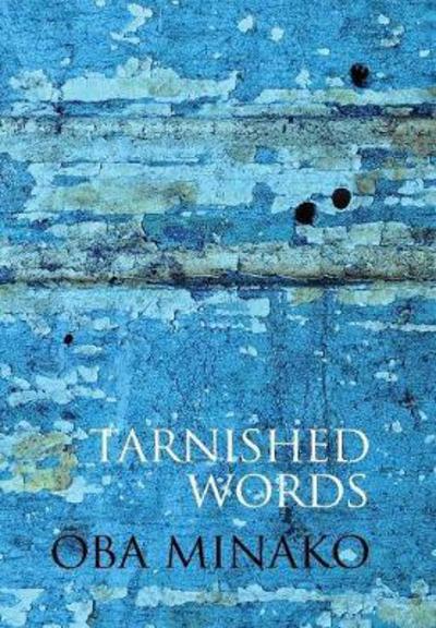 Cover for Minako Oba · Tarnished Words (Hardcover Book) (2006)