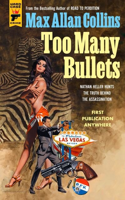 Cover for Max Allan Collins · Too Many Bullets (Gebundenes Buch) (2023)