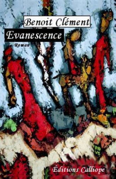 Cover for Benoit Clement · Evanescence (Paperback Book) (2018)