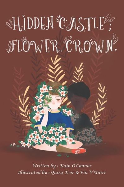 Cover for Kain O'Connor · Hidden Castle; Flower Crown (Paperback Book) (2019)