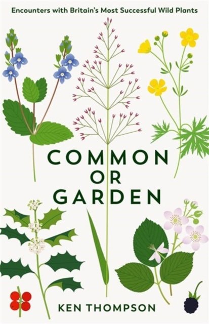 Cover for Ken Thompson · Common or Garden (Paperback Book) (2026)