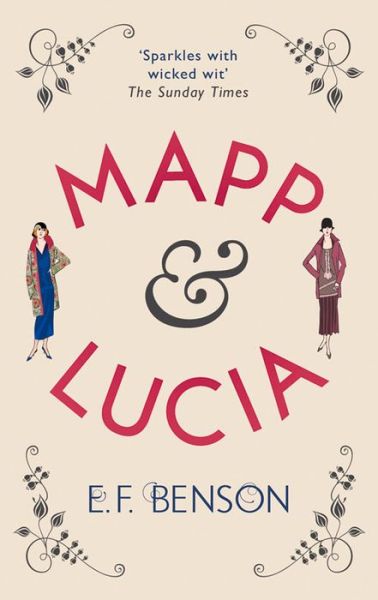 Cover for E. F. Benson · Mapp and Lucia (Paperback Book) (2015)