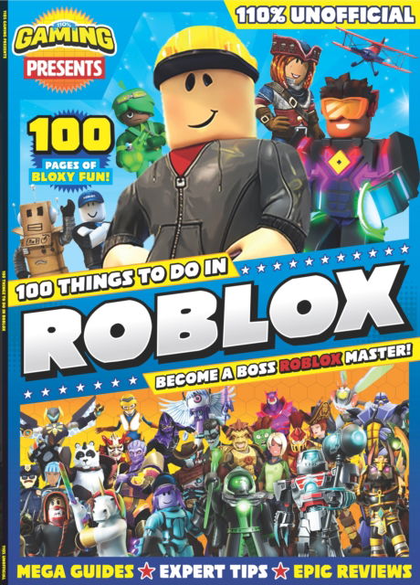 Cover for 110% Gaming Presents: 100 Things to do in Roblox (Paperback Book) (2023)