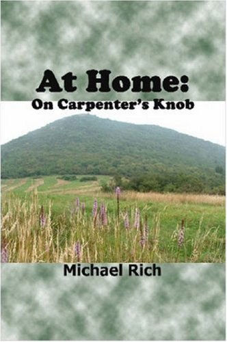 Cover for Michael Rich · At Home: on Carpenter's Knob (Paperback Book) (2006)