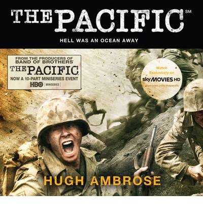 Cover for Hugh Ambrose · The Pacific (The Official HBO / Sky TV Tie-In) (Audiobook (CD)) [Main edition] (2010)