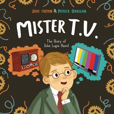 Cover for Julie Fulton · Mister T. V. (Book) (2020)