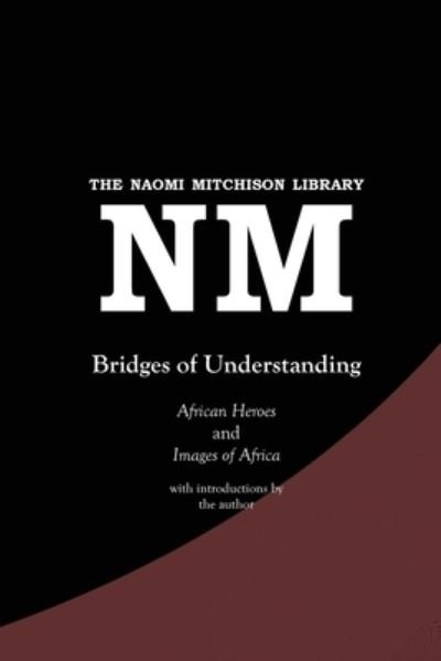 Cover for Naomi Mitchison · Bridges of Understanding (Pocketbok) (2022)