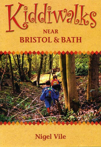 Cover for Nigel Vile · Kiddiwalks Around Bristol and Bath - Kiddiwalks (Paperback Book) (2004)