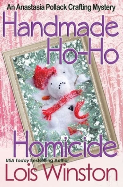 Cover for Lois Winston · Handmade Ho-Ho Homicide (Paperback Book) (2019)