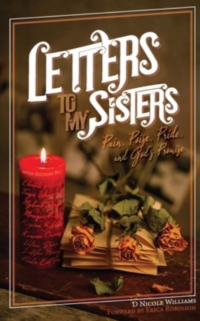 Cover for D Nicole D Williams · Letters to My Sisters (Paperback Book) (2020)