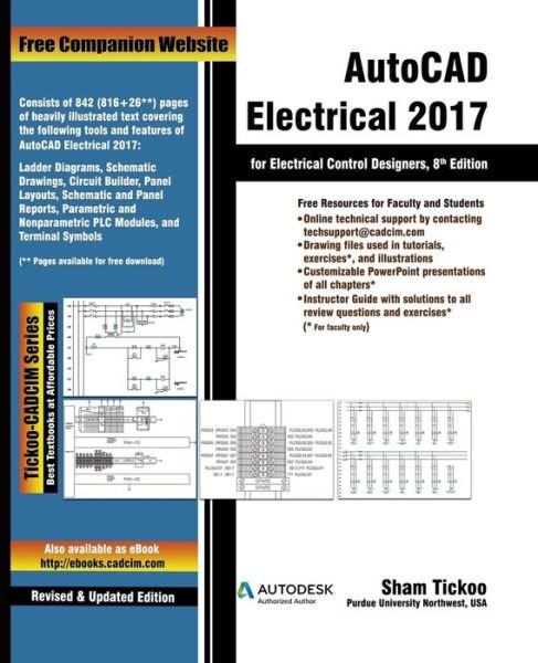 Cover for Prof Sham Tickoo Purdue Univ · AutoCAD Electrical 2017 for Electrical Control Designers (Paperback Book) (2016)
