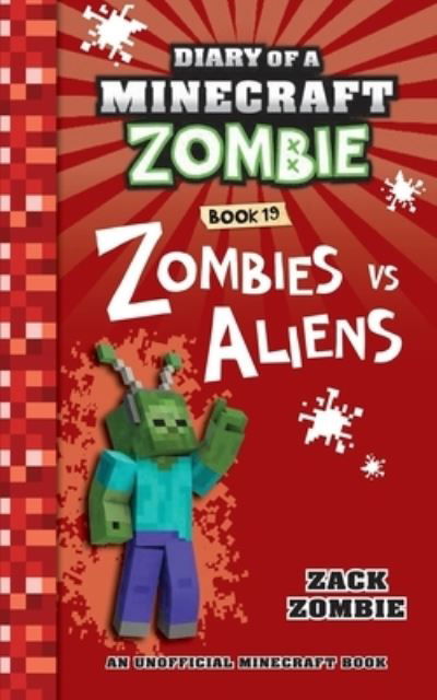 Cover for Zack Zombie · Diary of a Minecraft Zombie Book 19 (Book) (2022)