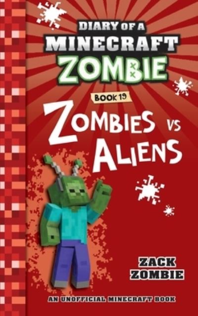 Cover for Zack Zombie · Diary of a Minecraft Zombie Book 19 (Book) (2022)